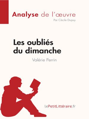 cover image of Les oubliés du dimanche de Valérie Perrin (Analyse de l'œuvre)